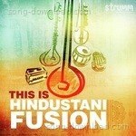 This is Hindustani Fusion - Pandit Ronu Majumdar Song Download